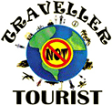 Traveller Not Tourist